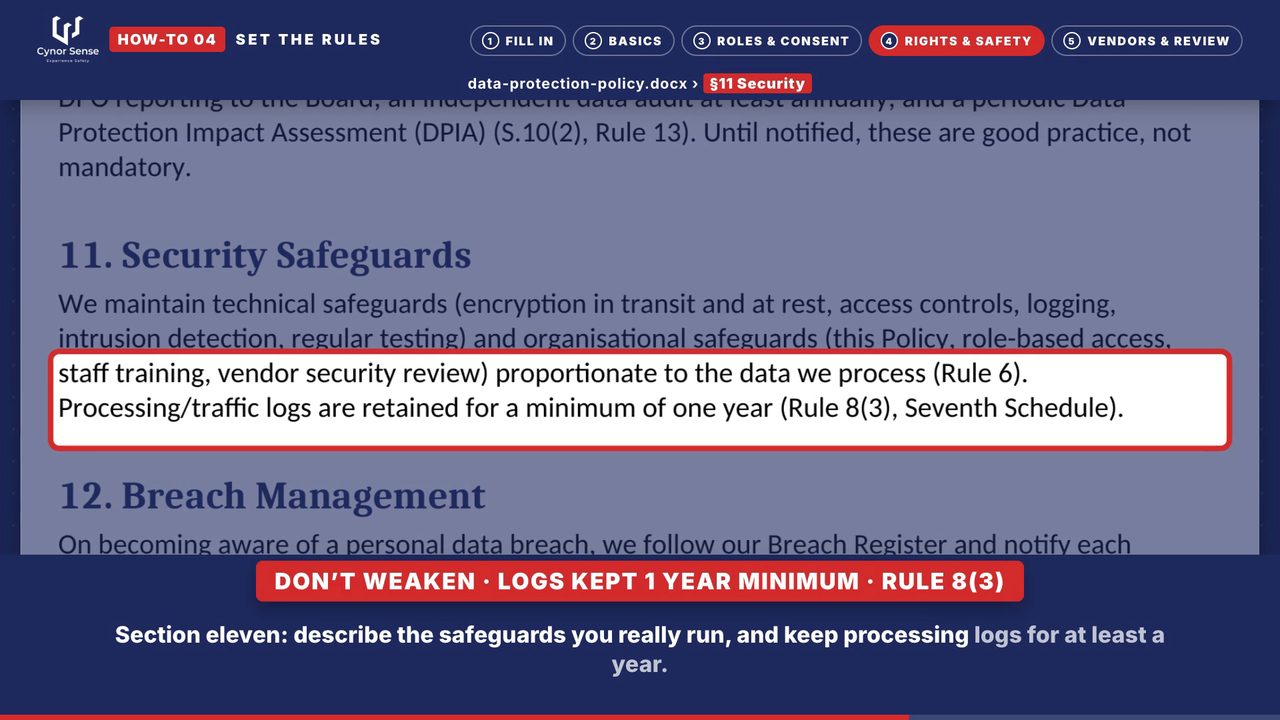 Still from the how-to 04 video: The safeguards section of the policy: describe the safeguards you really run, and keep logs for at least a year.